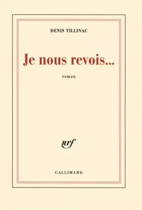 Couverture du produit · Je nous revois...