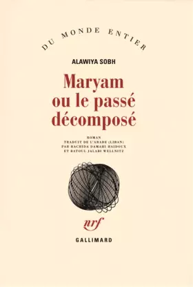 Couverture du produit · Maryam ou Le passé décomposé