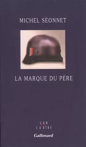 Couverture du produit · La marque du père