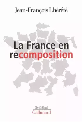 Couverture du produit · La France en recomposition