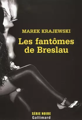Couverture du produit · Les fantômes de Breslau