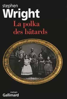 Couverture du produit · La polka des bâtards