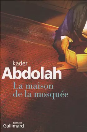 Couverture du produit · La maison de la mosquée