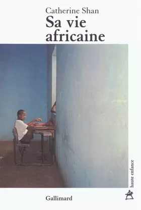 Couverture du produit · Sa vie africaine