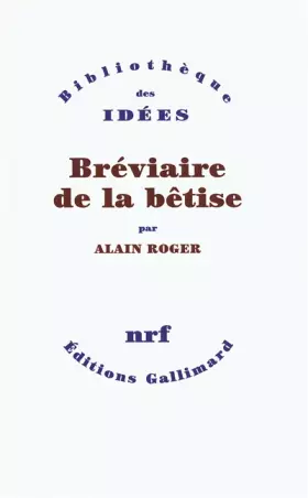 Couverture du produit · Bréviaire de la bêtise