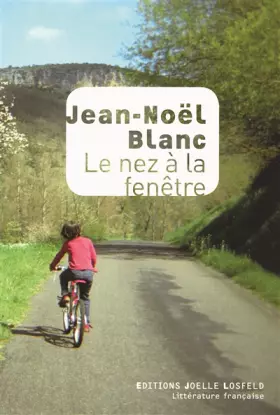 Couverture du produit · Le nez à la fenêtre