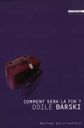 Couverture du produit · Comment sera la fin ?