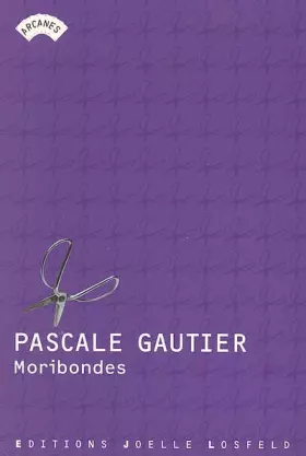 Couverture du produit · Moribondes