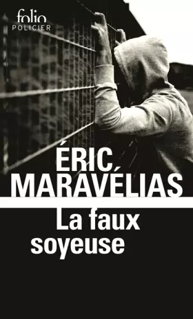 Couverture du produit · La faux soyeuse