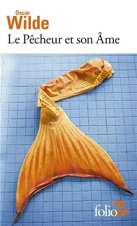 Couverture du produit · Le Pêcheur et son Âme et autres contes
