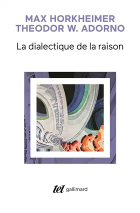 Couverture du produit · La Dialectique de la Raison: Fragments philosophiques