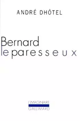 Couverture du produit · Bernard le paresseux