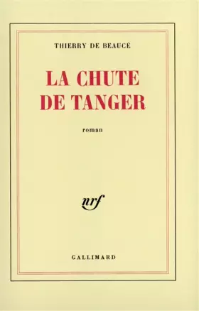 Couverture du produit · La chute de Tanger