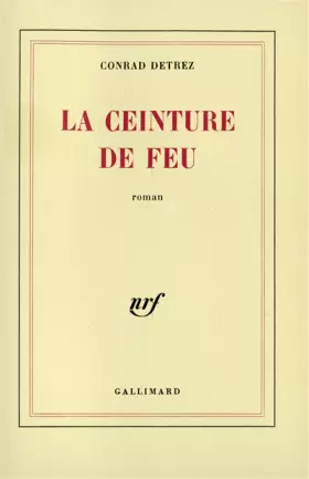 Couverture du produit · La ceinture de feu