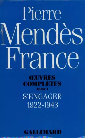 Couverture du produit · Oeuvres complètes 1: s'engager 1922-1943