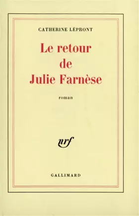 Couverture du produit · Le retour de Julie Farnèse