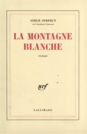 Couverture du produit · La Montagne blanche