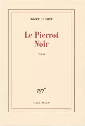 Couverture du produit · Le Pierrot noir