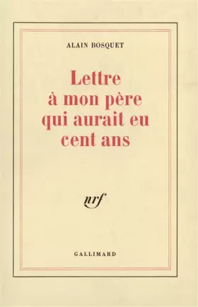 Couverture du produit · Lettre à mon père qui aurait eu cent ans