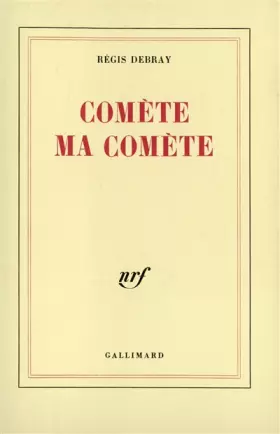 Couverture du produit · Comète ma comète