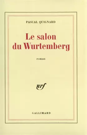 Couverture du produit · Le Salon de Wurtemberg