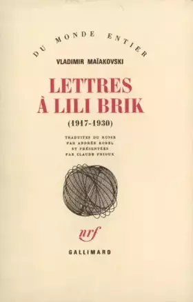Couverture du produit · Lettres à Lili Brik: (1917-1930)