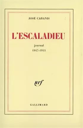 Couverture du produit · L'Escaladieu: Journal 1947-1953
