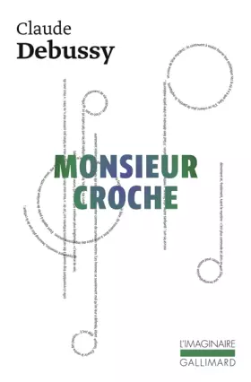 Couverture du produit · Monsieur Croche et autres écrits