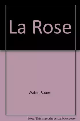Couverture du produit · La Rose