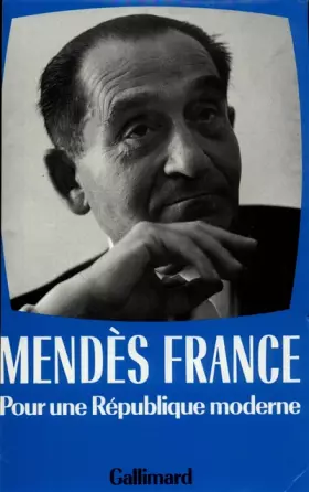 Couverture du produit · Pour une République moderne, 1955-1962