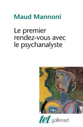Couverture du produit · Le premier rendez-vous avec le psychanalyste