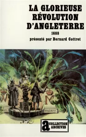 Couverture du produit · La Glorieuse Révolution d'Angleterre: (1688)