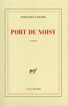 Couverture du produit · Port de Noisy