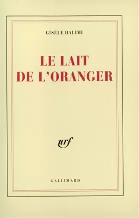 Couverture du produit · Le Lait de l'oranger