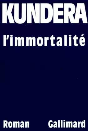Couverture du produit · L'immortalité