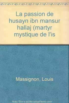 Couverture du produit · La Passion de Hallaj