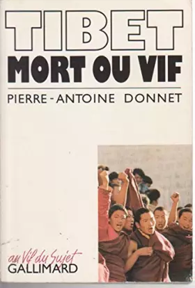 Couverture du produit · Tibet mort ou vif