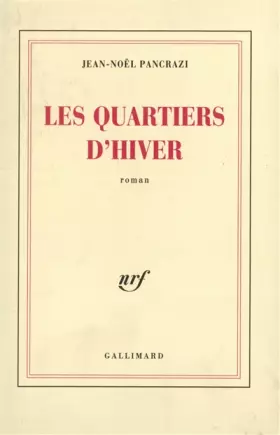 Couverture du produit · Les Quartiers d'hiver - Prix Médicis 1988