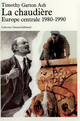 Couverture du produit · La Chaudière: Europe centrale, 1980-1990