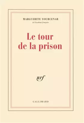 Couverture du produit · Le Tour de la prison