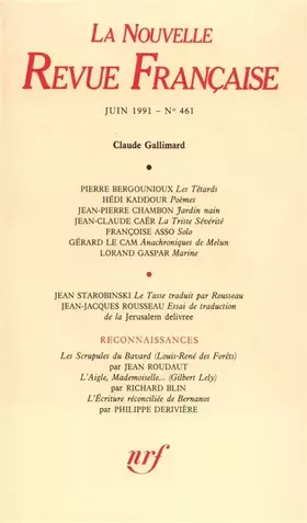 Couverture du produit · La N.R.F. numéro 461, juin 1991