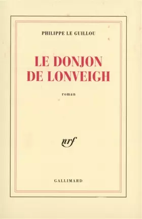 Couverture du produit · Le donjon de Lonveigh