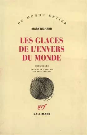 Couverture du produit · Les Glaces de l'envers du monde