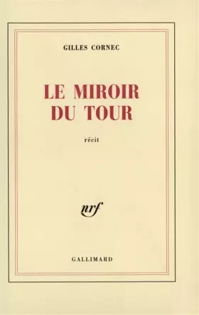 Couverture du produit · Le Miroir du tour