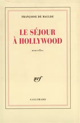 Couverture du produit · Le Séjour à Hollywood