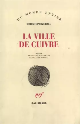 Couverture du produit · La ville de cuivre