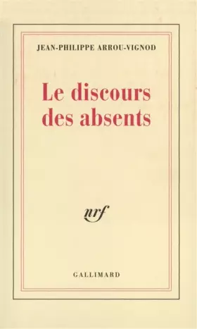 Couverture du produit · Le Discours des absents