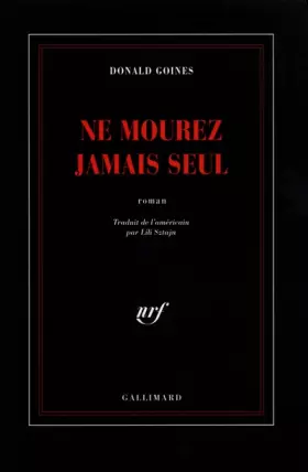 Couverture du produit · Ne mourez jamais seul