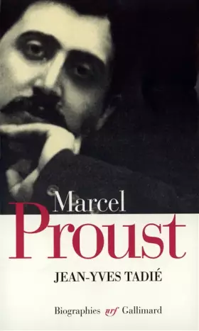 Couverture du produit · Marcel Proust: Biographie
