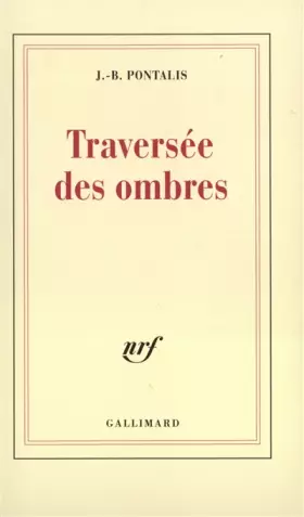Couverture du produit · La Traversée des ombres